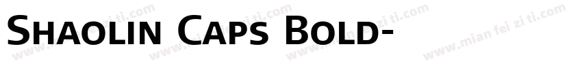 Shaolin Caps Bold字体转换